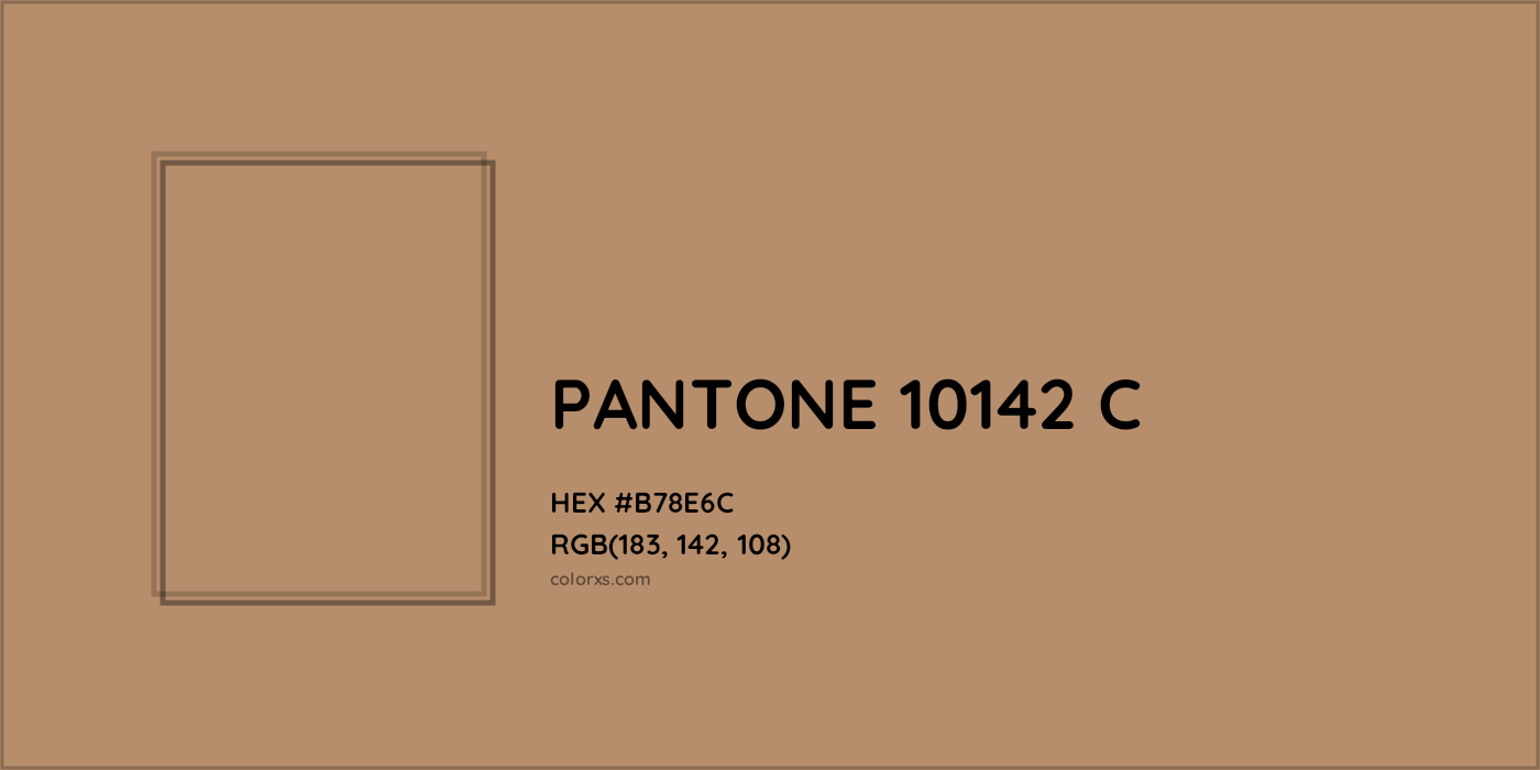 HEX #B78E6C PANTONE 10142 C CMS Pantone PMS - Color Code