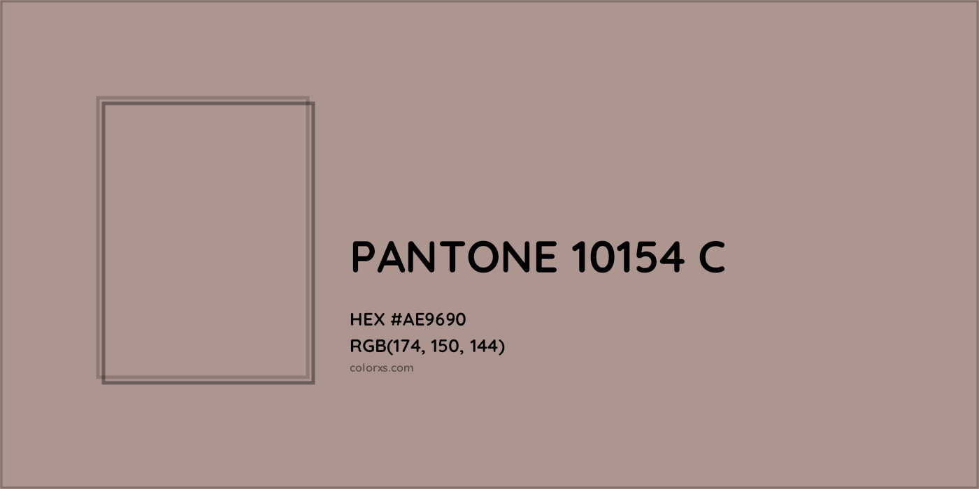 HEX #AE9690 PANTONE 10154 C CMS Pantone PMS - Color Code