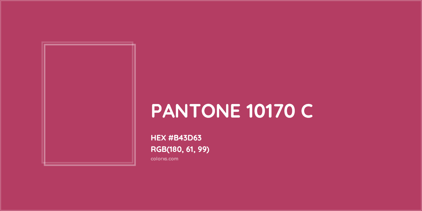 HEX #B43D63 PANTONE 10170 C CMS Pantone PMS - Color Code