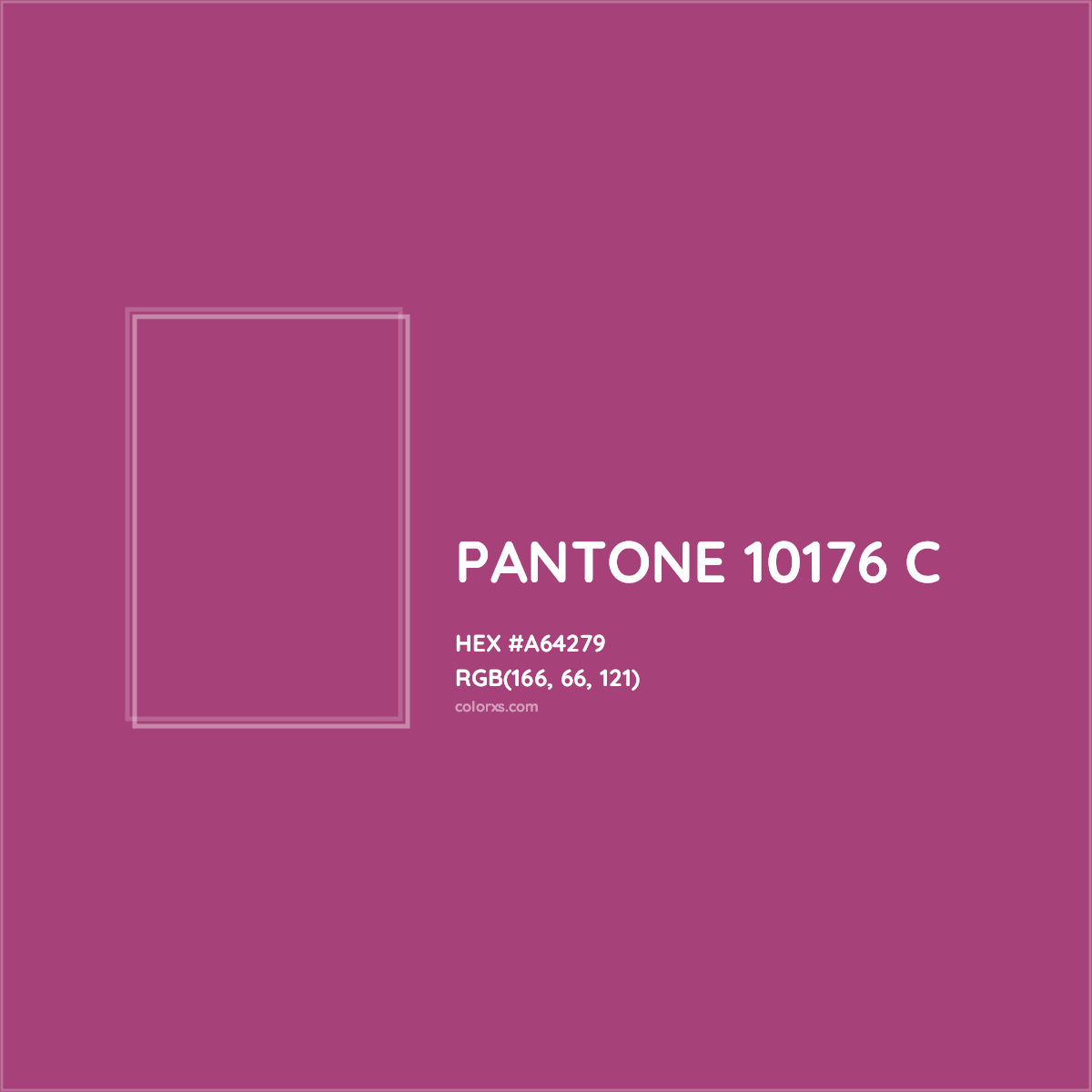 HEX #A64279 PANTONE 10176 C CMS Pantone PMS - Color Code