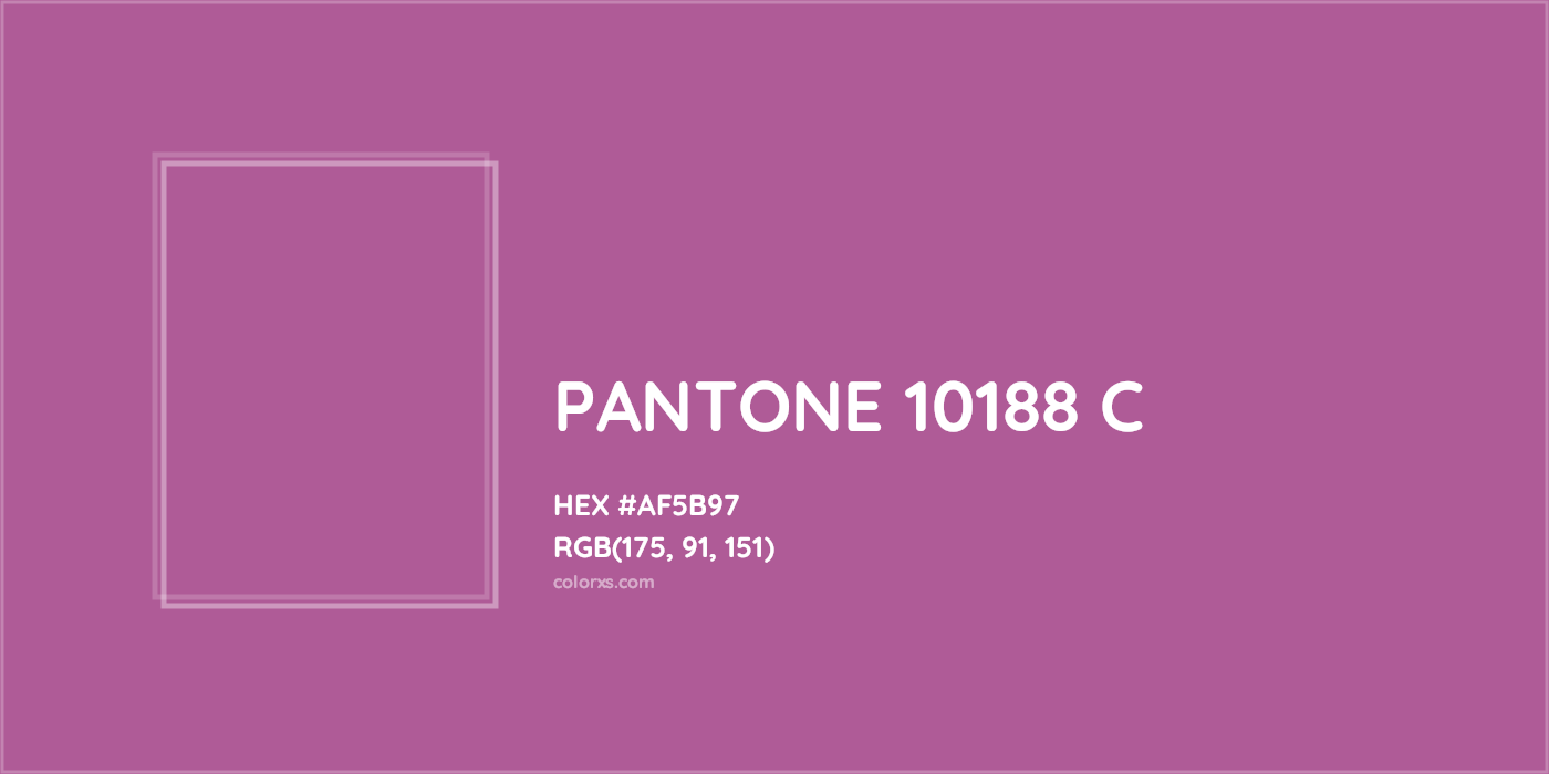 HEX #AF5B97 PANTONE 10188 C CMS Pantone PMS - Color Code