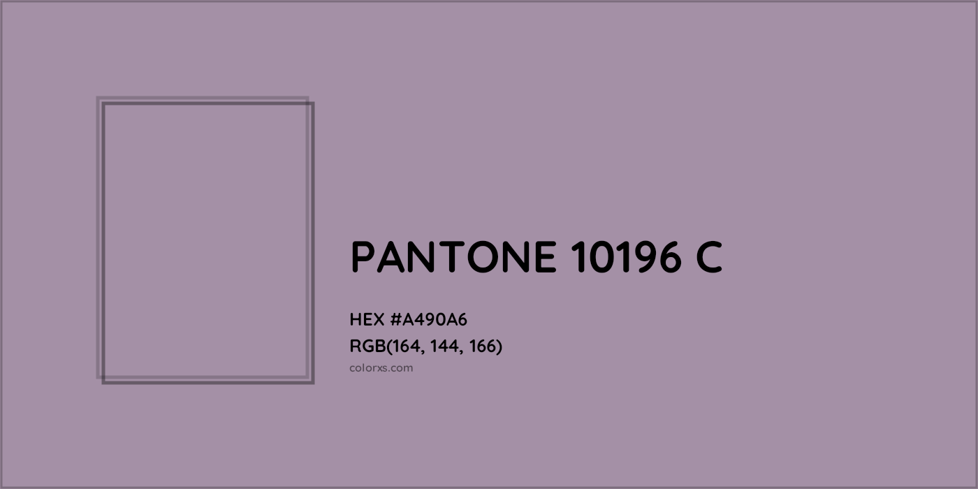 HEX #A490A6 PANTONE 10196 C CMS Pantone PMS - Color Code