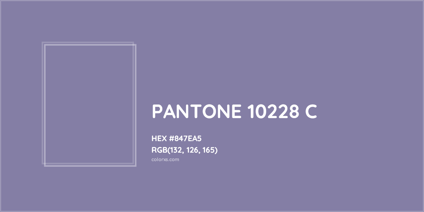 HEX #847EA5 PANTONE 10228 C CMS Pantone PMS - Color Code