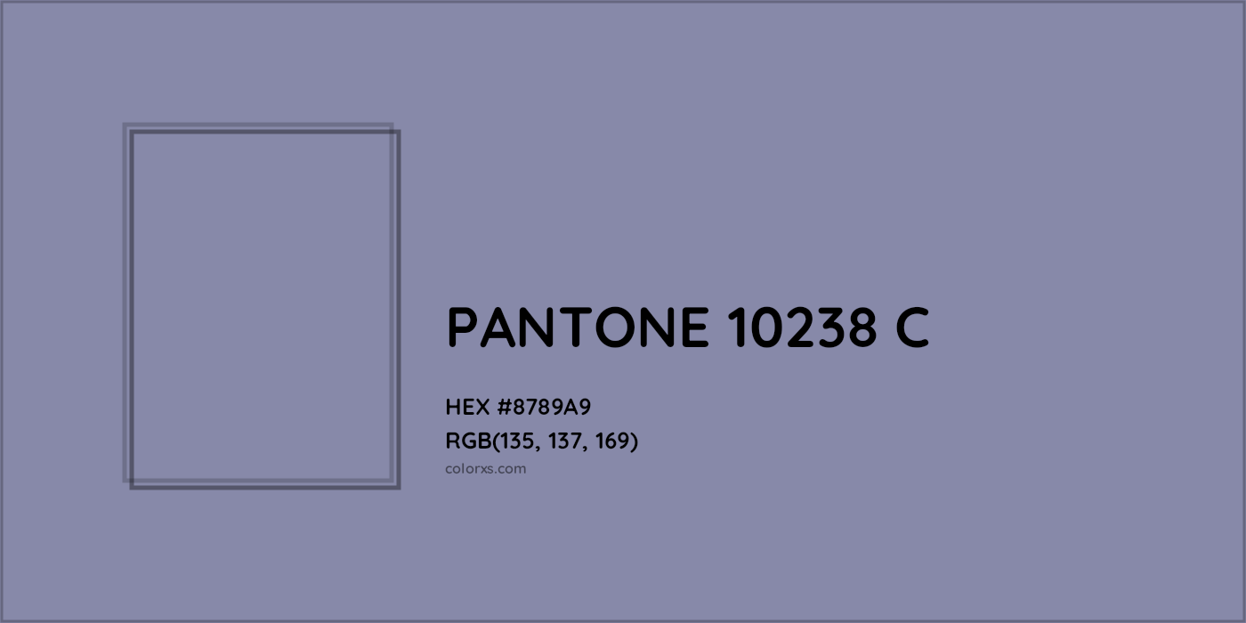 HEX #8789A9 PANTONE 10238 C CMS Pantone PMS - Color Code