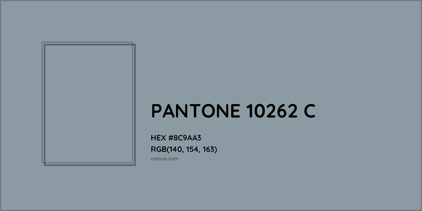 HEX #8C9AA3 PANTONE 10262 C CMS Pantone PMS - Color Code