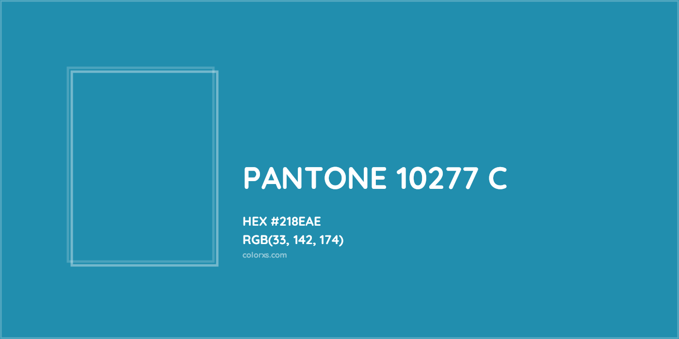 HEX #218EAE PANTONE 10277 C CMS Pantone PMS - Color Code