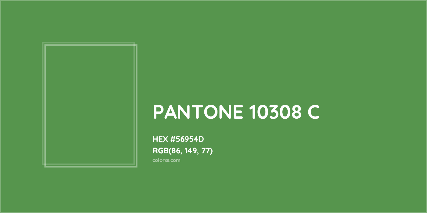 HEX #56954D PANTONE 10308 C CMS Pantone PMS - Color Code