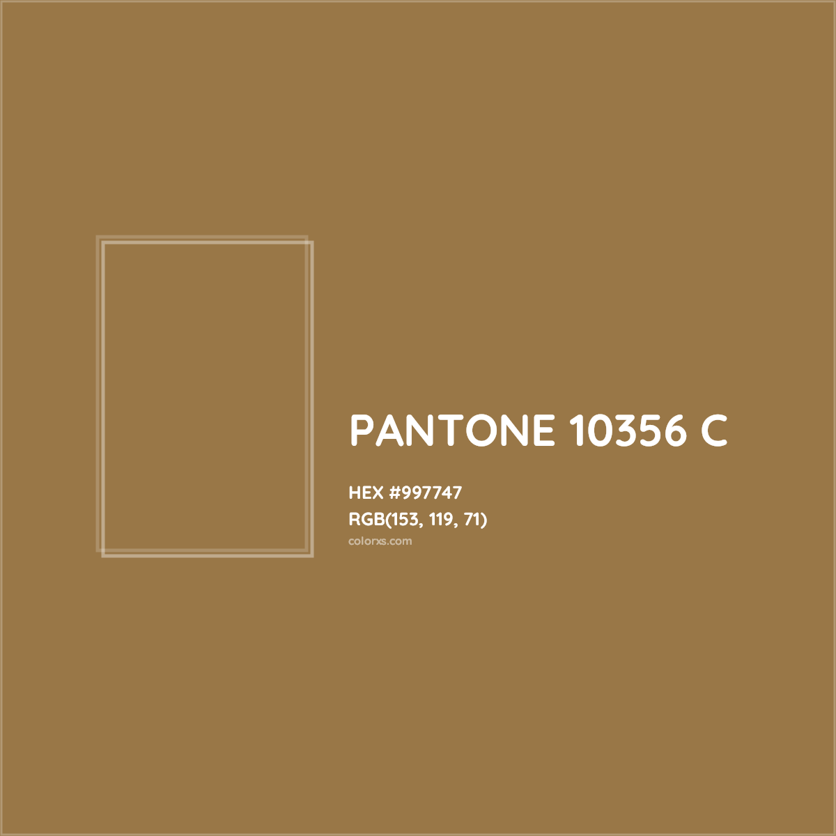 HEX #997747 PANTONE 10356 C CMS Pantone PMS - Color Code