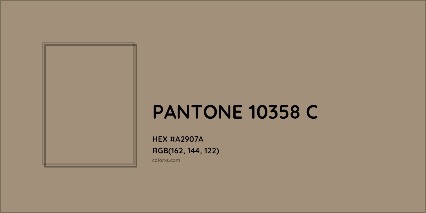HEX #A2907A PANTONE 10358 C CMS Pantone PMS - Color Code