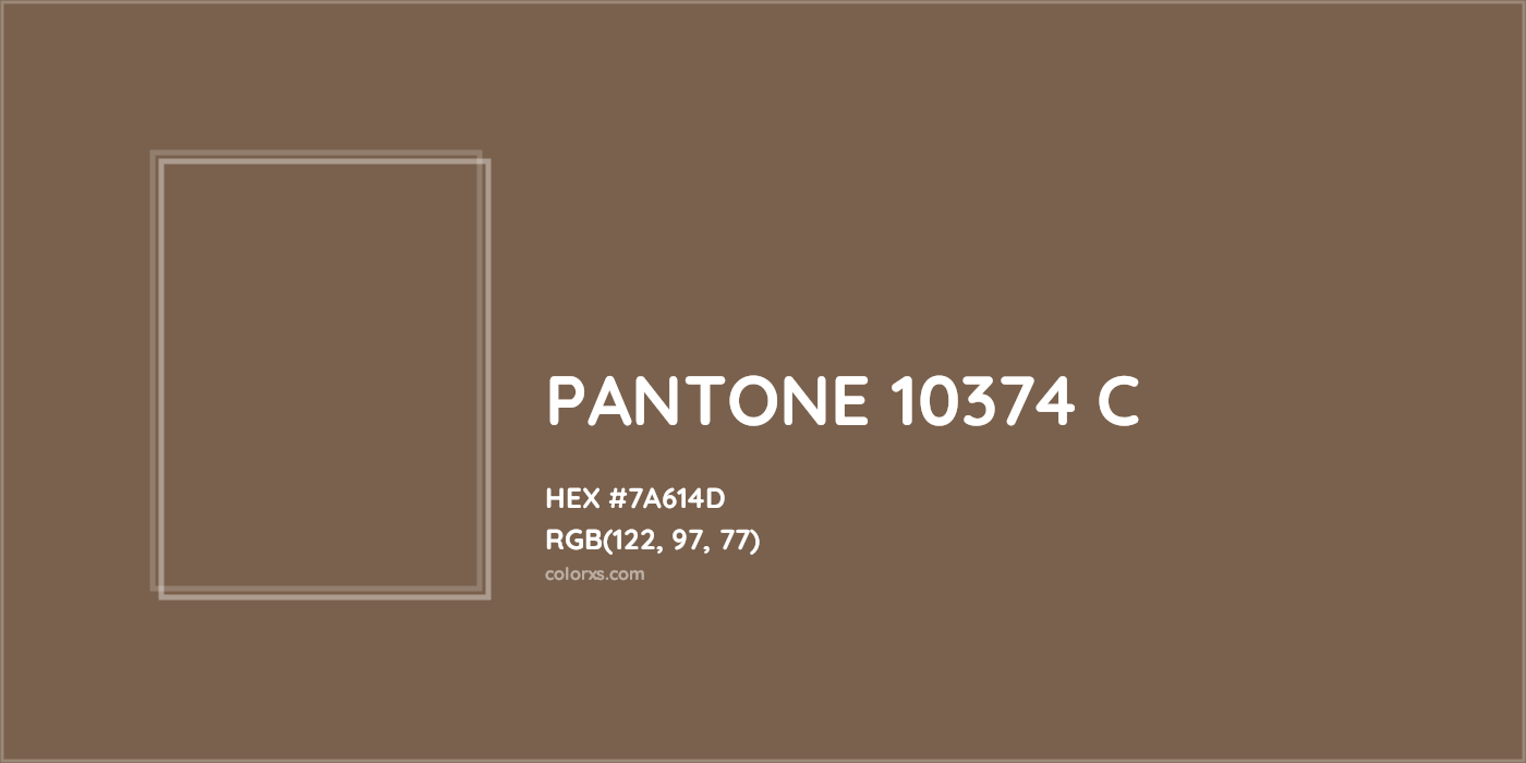 HEX #7A614D PANTONE 10374 C CMS Pantone PMS - Color Code