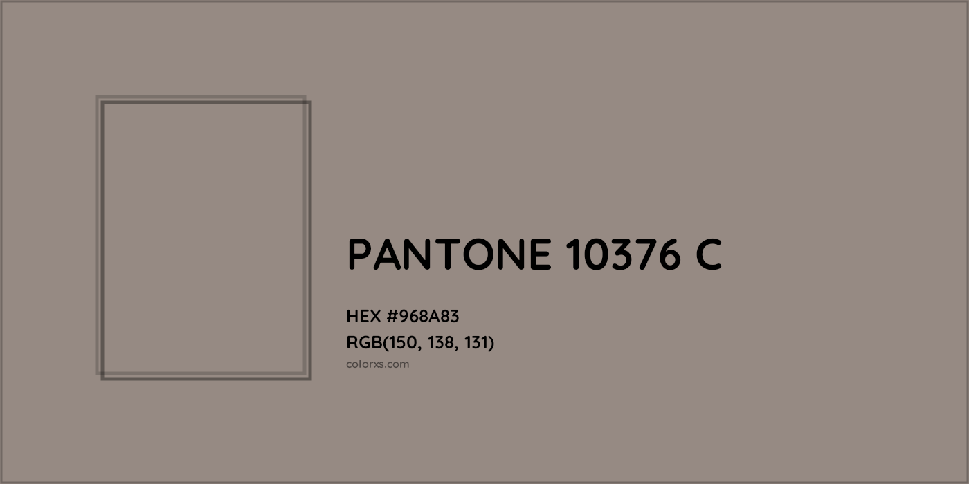 HEX #968A83 PANTONE 10376 C CMS Pantone PMS - Color Code