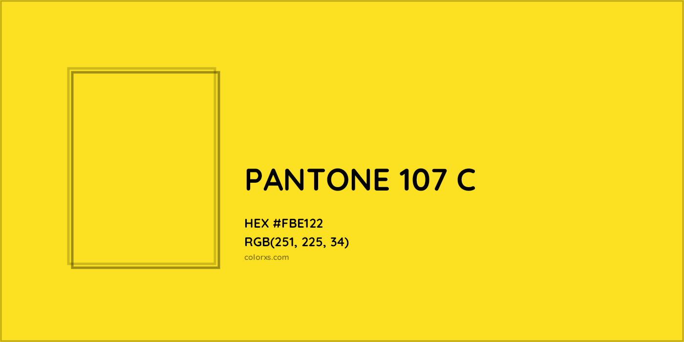 HEX #FBE122 PANTONE 107 C CMS Pantone PMS - Color Code