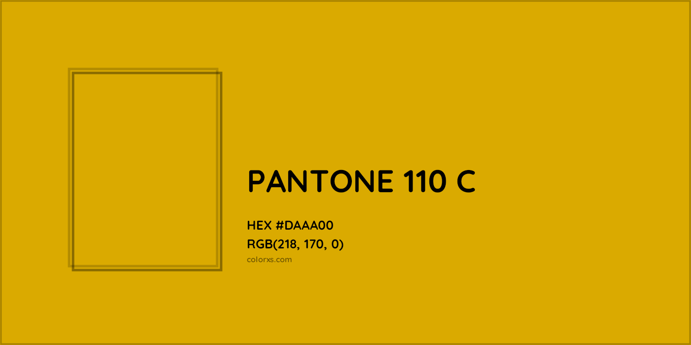 HEX #DAAA00 PANTONE 110 C CMS Pantone PMS - Color Code