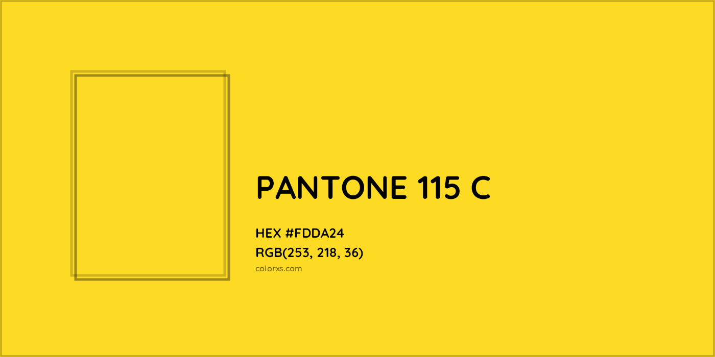 HEX #FDDA24 PANTONE 115 C CMS Pantone PMS - Color Code