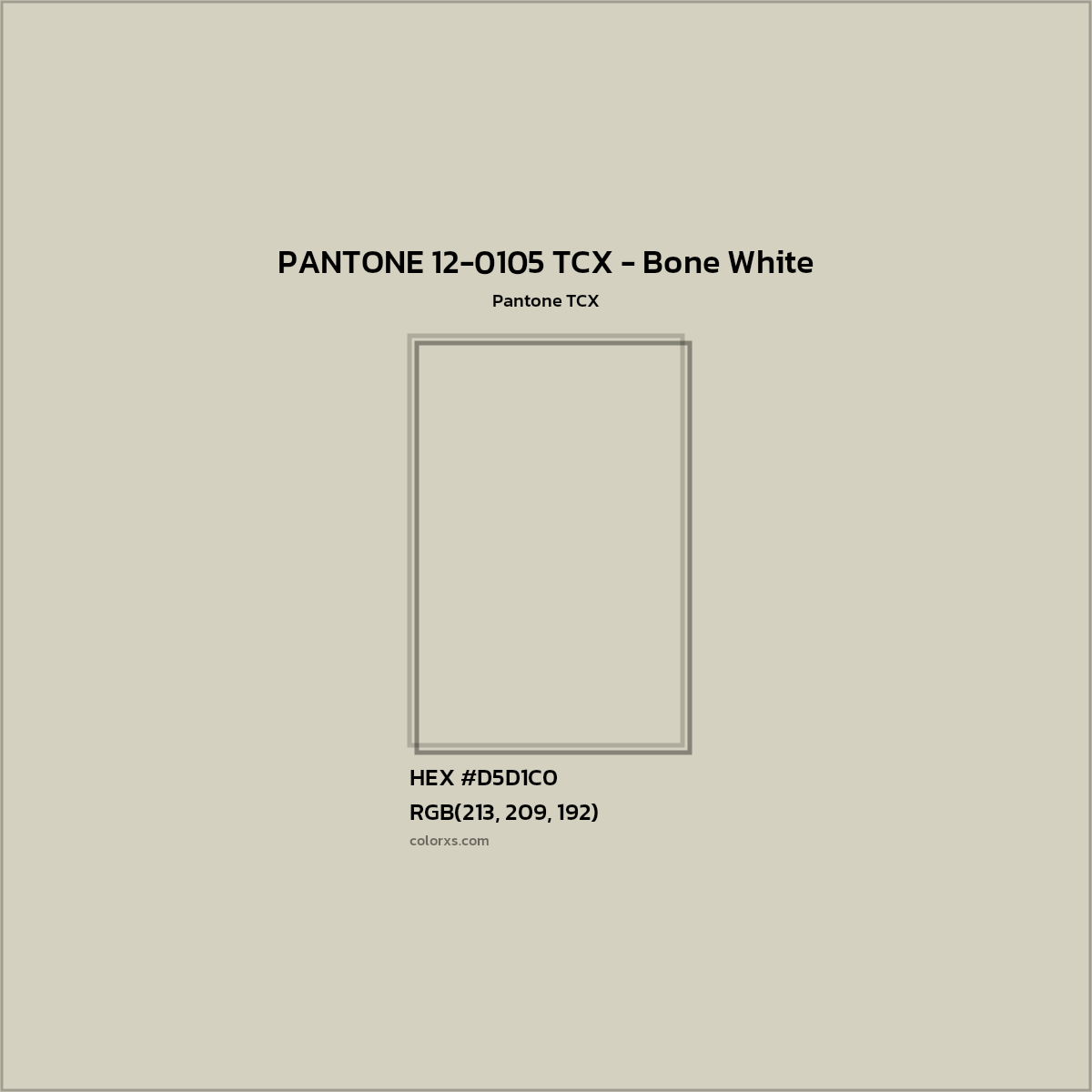 HEX #D7D0C0 PANTONE 12-0105 TCX - Bone White CMS Pantone TCX - Color Code