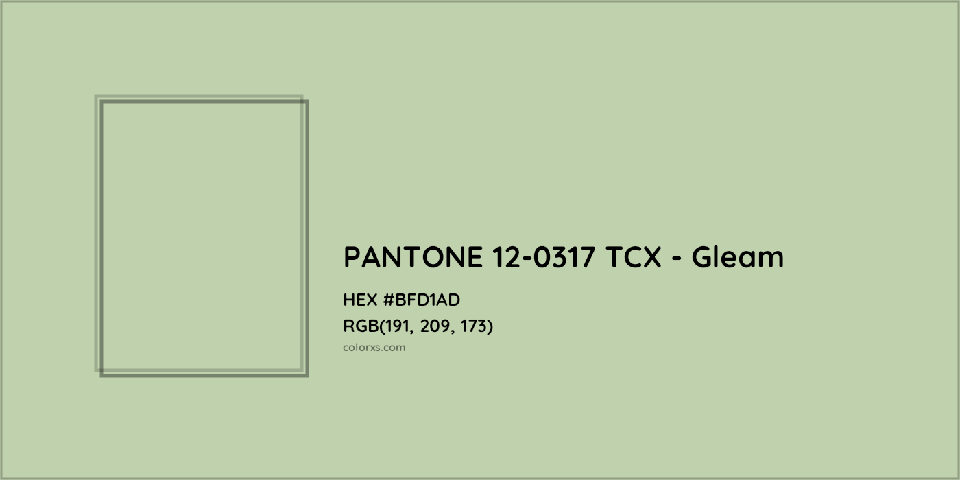 HEX #BFD1AD PANTONE 12-0317 TCX - Gleam CMS Pantone TCX - Color Code
