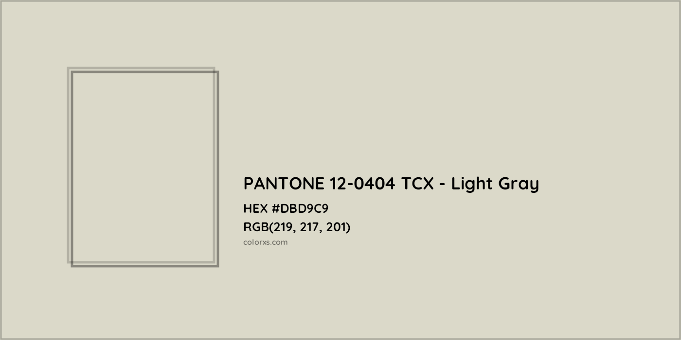HEX #DBD9C9 PANTONE 12-0404 TCX - Light Gray CMS Pantone TCX - Color Code