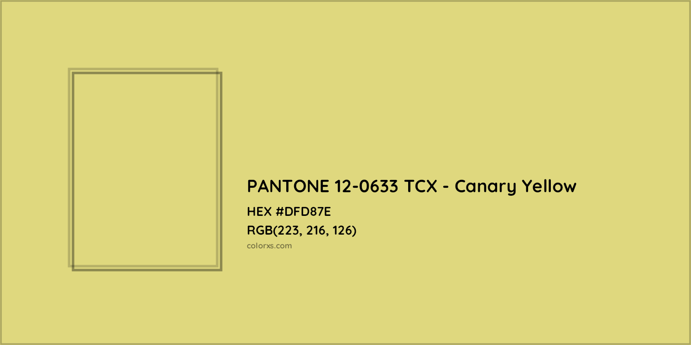 HEX #DFD87E PANTONE 12-0633 TCX - Canary Yellow CMS Pantone TCX - Color Code