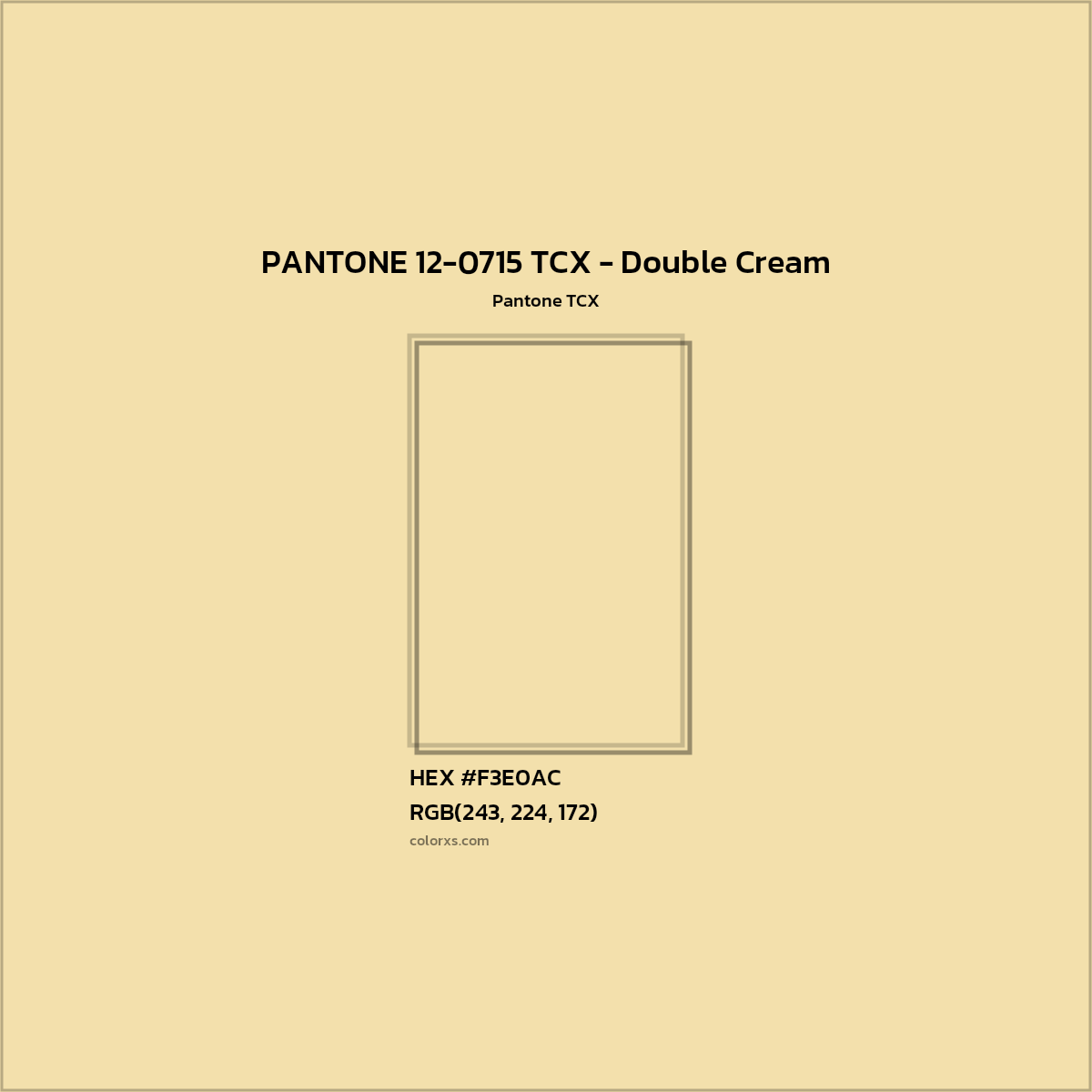 HEX #F3E0AC PANTONE 12-0715 TCX - Double Cream CMS Pantone TCX - Color Code