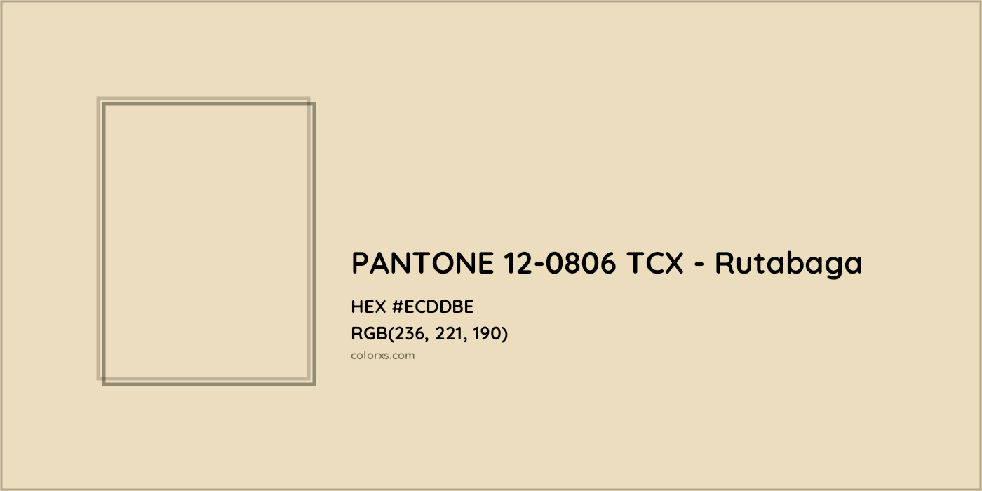 HEX #ECDDBE PANTONE 12-0806 TCX - Rutabaga CMS Pantone TCX - Color Code
