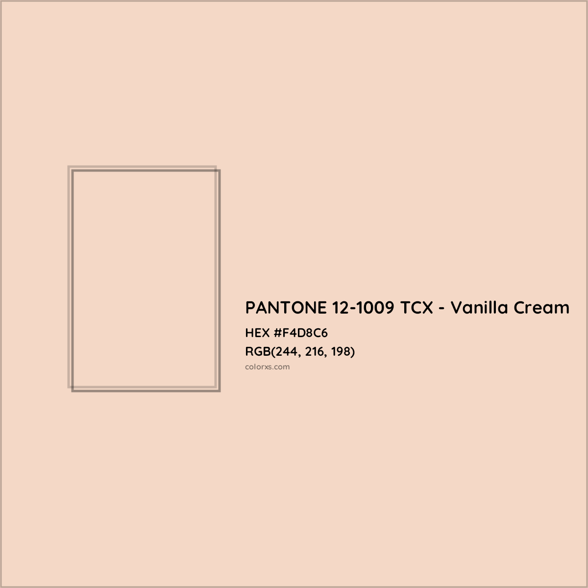 HEX #F4D8C6 PANTONE 12-1009 TCX - Vanilla Cream CMS Pantone TCX - Color Code