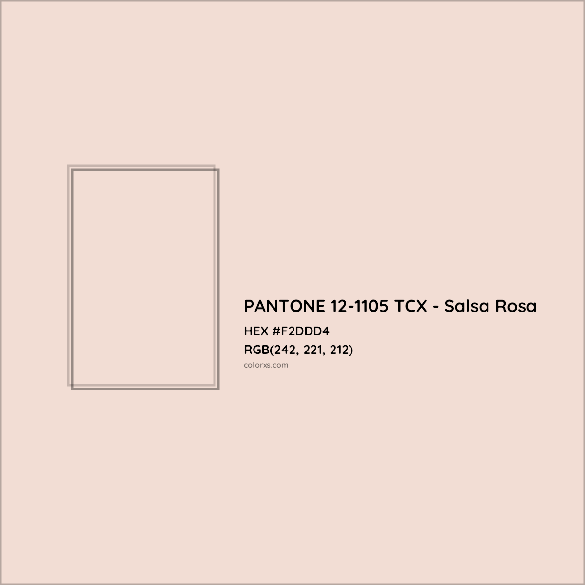 HEX #F2DDD4 PANTONE 12-1105 TCX - Salsa Rosa CMS Pantone TCX - Color Code