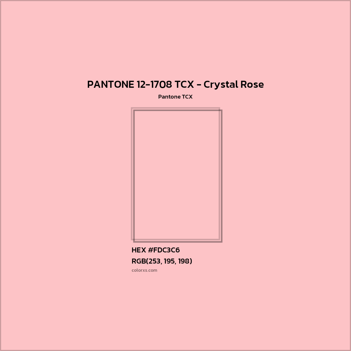 HEX #FDC3C6 PANTONE 12-1708 TCX - Crystal Rose CMS Pantone TCX - Color Code