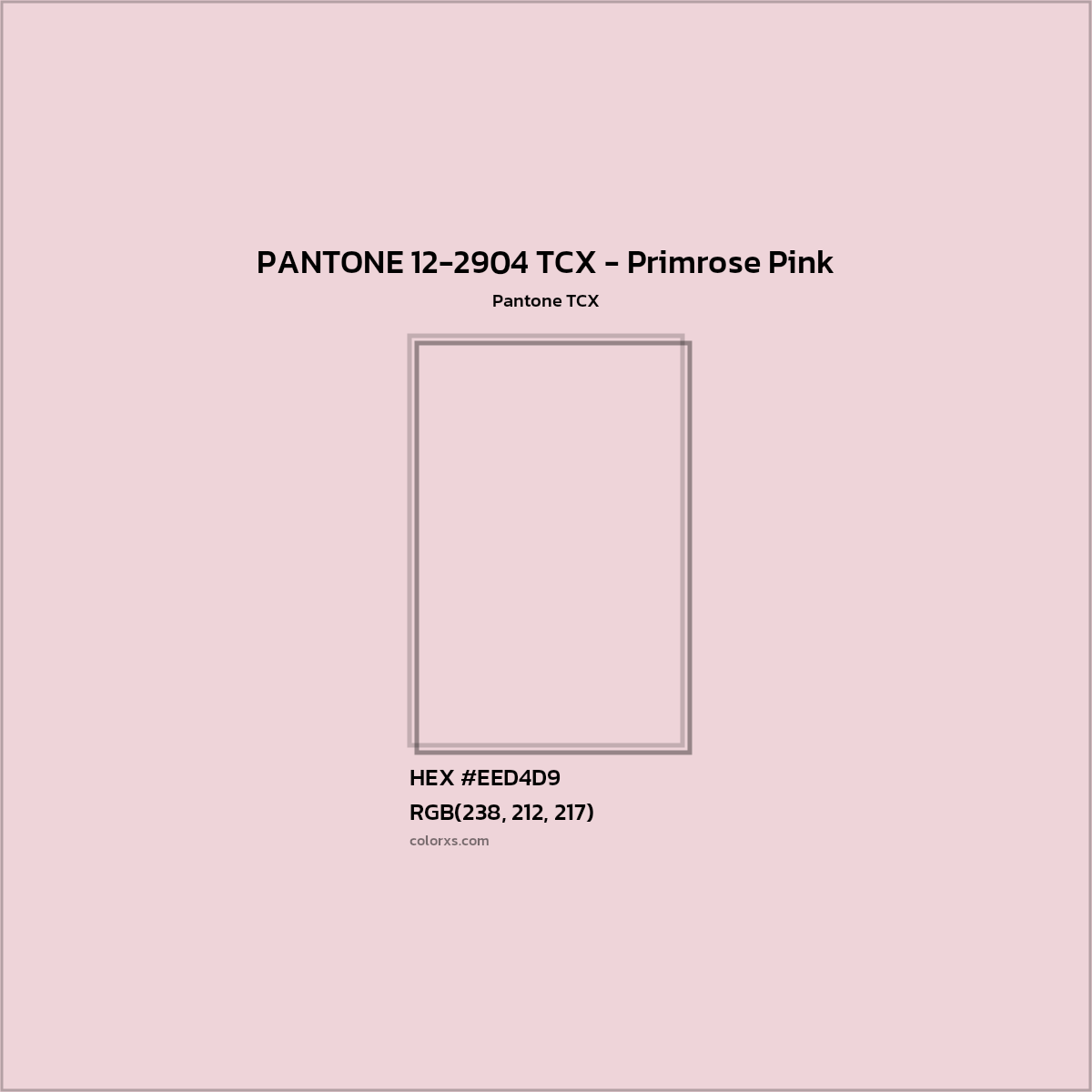 HEX #EED4D9 PANTONE 12-2904 TCX - Primrose Pink CMS Pantone TCX - Color Code