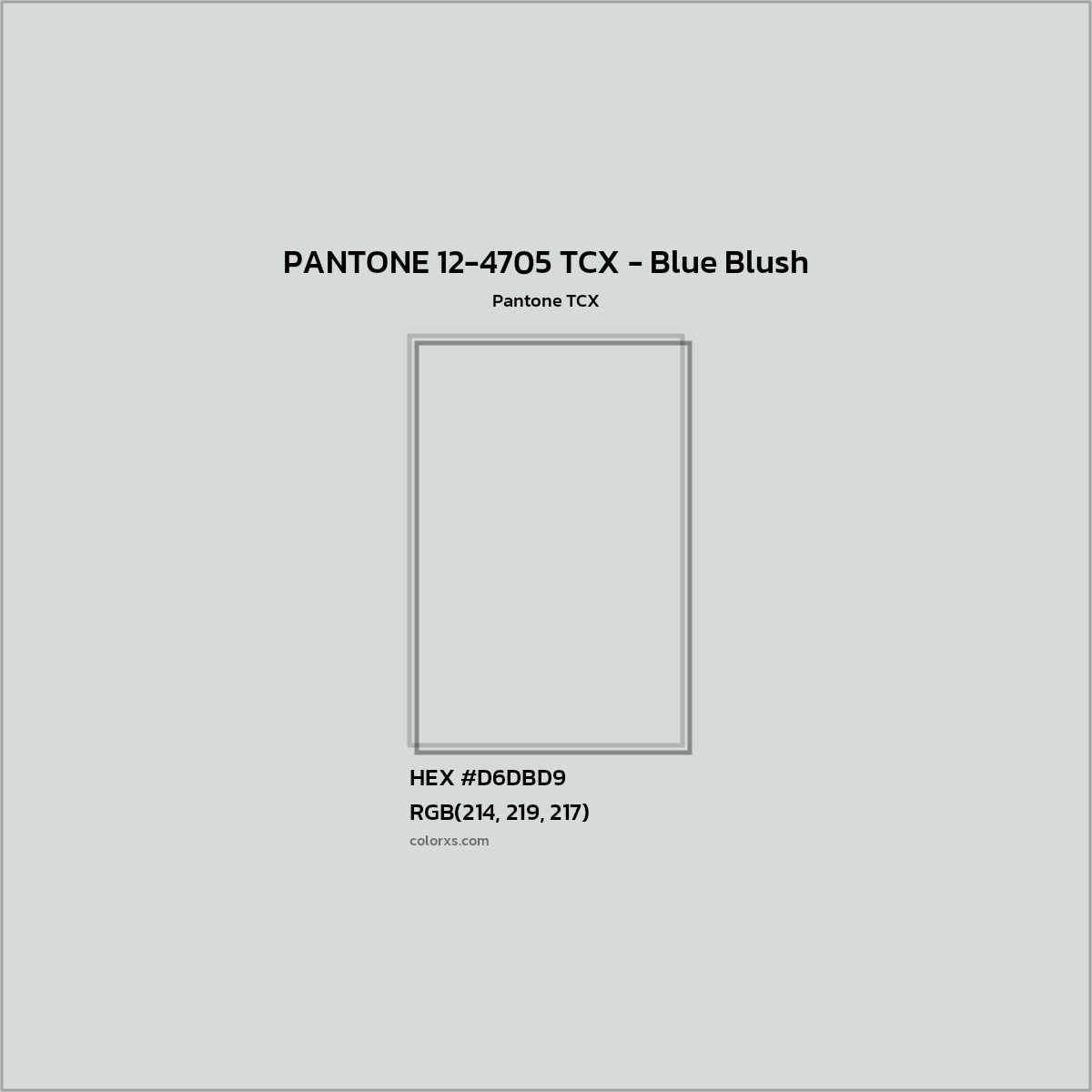 HEX #D6DBD9 PANTONE 12-4705 TCX - Blue Blush CMS Pantone TCX - Color Code