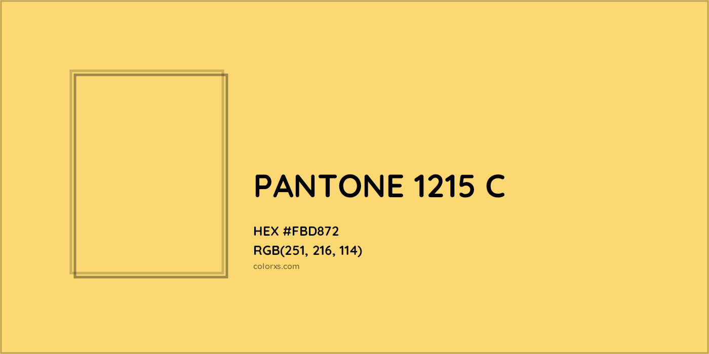 HEX #FBD872 PANTONE 1215 C CMS Pantone PMS - Color Code