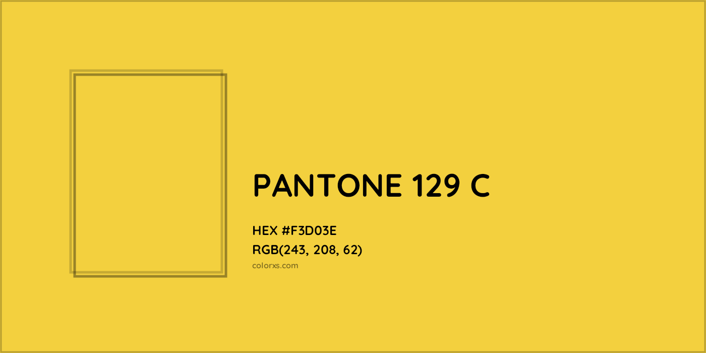 HEX #F3D03E PANTONE 129 C CMS Pantone PMS - Color Code