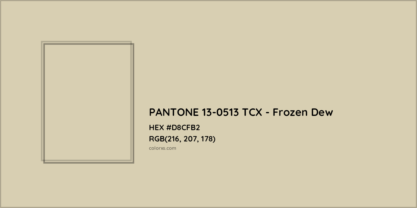 HEX #D8CFB2 PANTONE 13-0513 TCX - Frozen Dew CMS Pantone TCX - Color Code