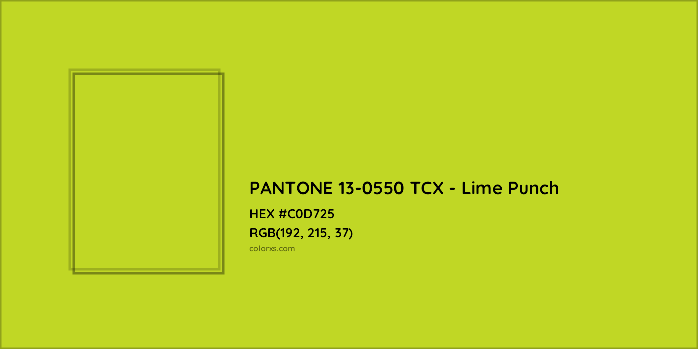 HEX #C0D725 PANTONE 13-0550 TCX - Lime Punch CMS Pantone TCX - Color Code