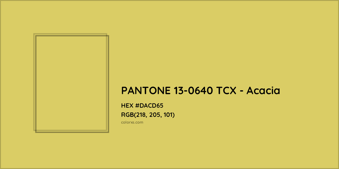 HEX #DACD65 PANTONE 13-0640 TCX - Acacia CMS Pantone TCX - Color Code