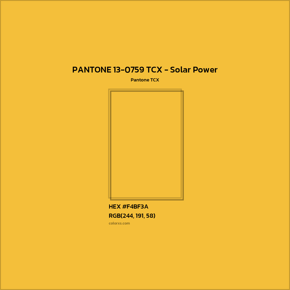 HEX #F4BF3A PANTONE 13-0759 TCX - Solar Power CMS Pantone TCX - Color Code