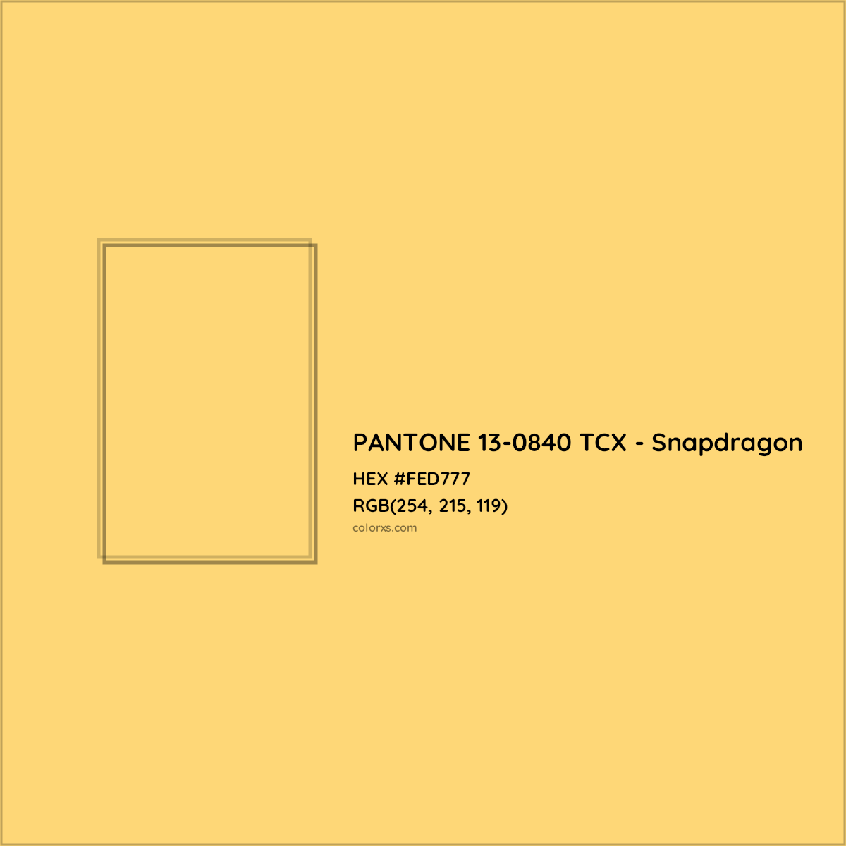 HEX #FED777 PANTONE 13-0840 TCX - Snapdragon CMS Pantone TCX - Color Code