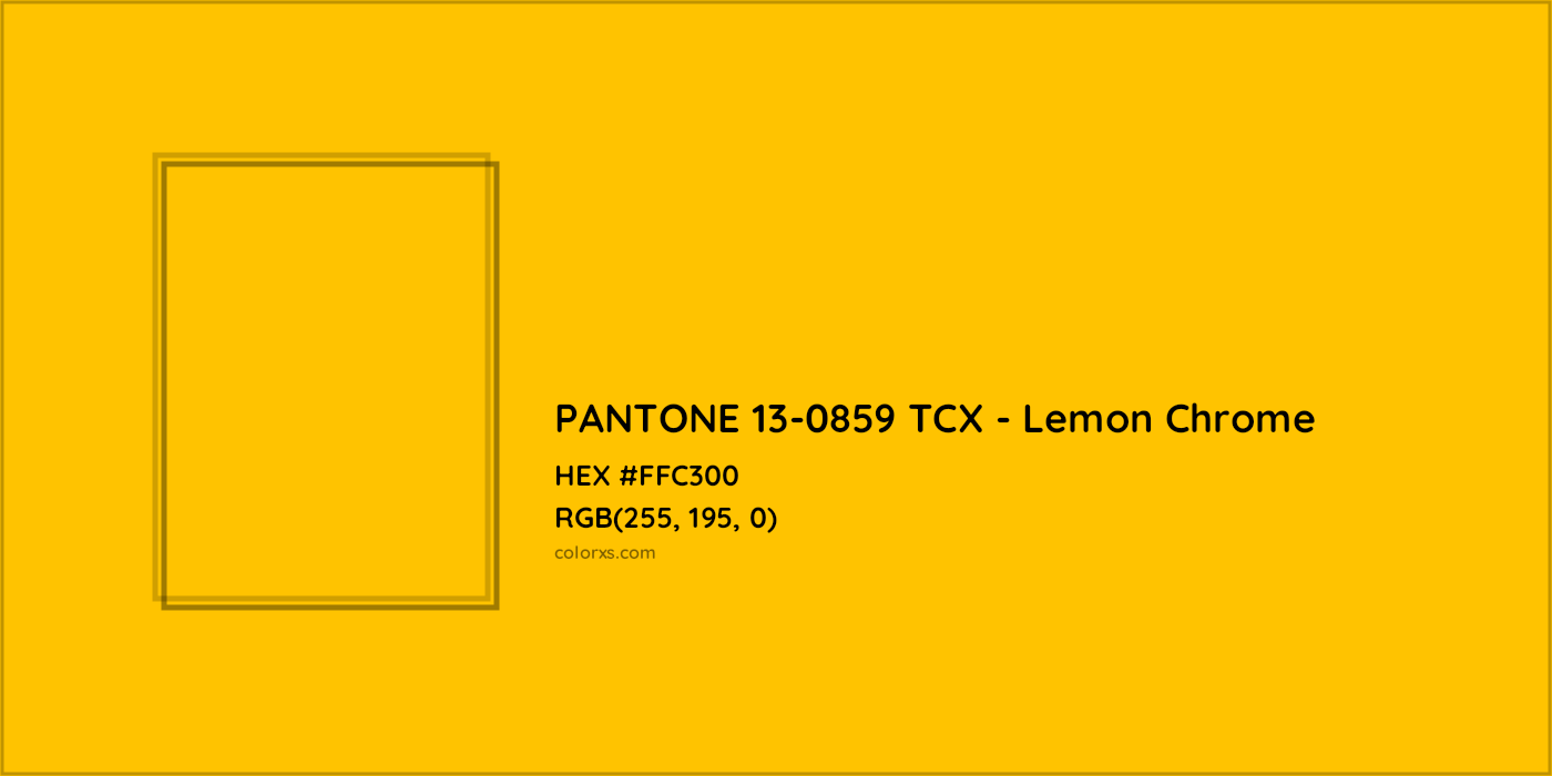 HEX #FFC300 PANTONE 13-0859 TCX - Lemon Chrome CMS Pantone TCX - Color Code