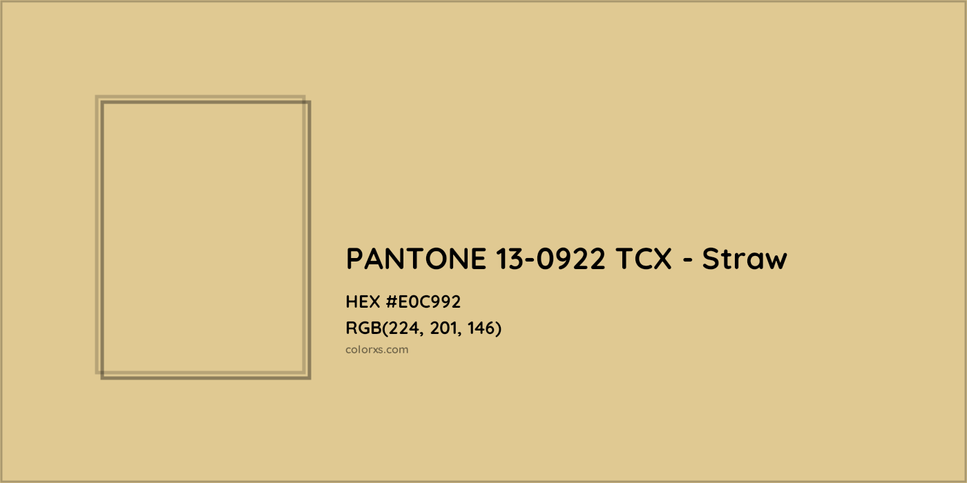 HEX #E0C992 PANTONE 13-0922 TCX - Straw CMS Pantone TCX - Color Code
