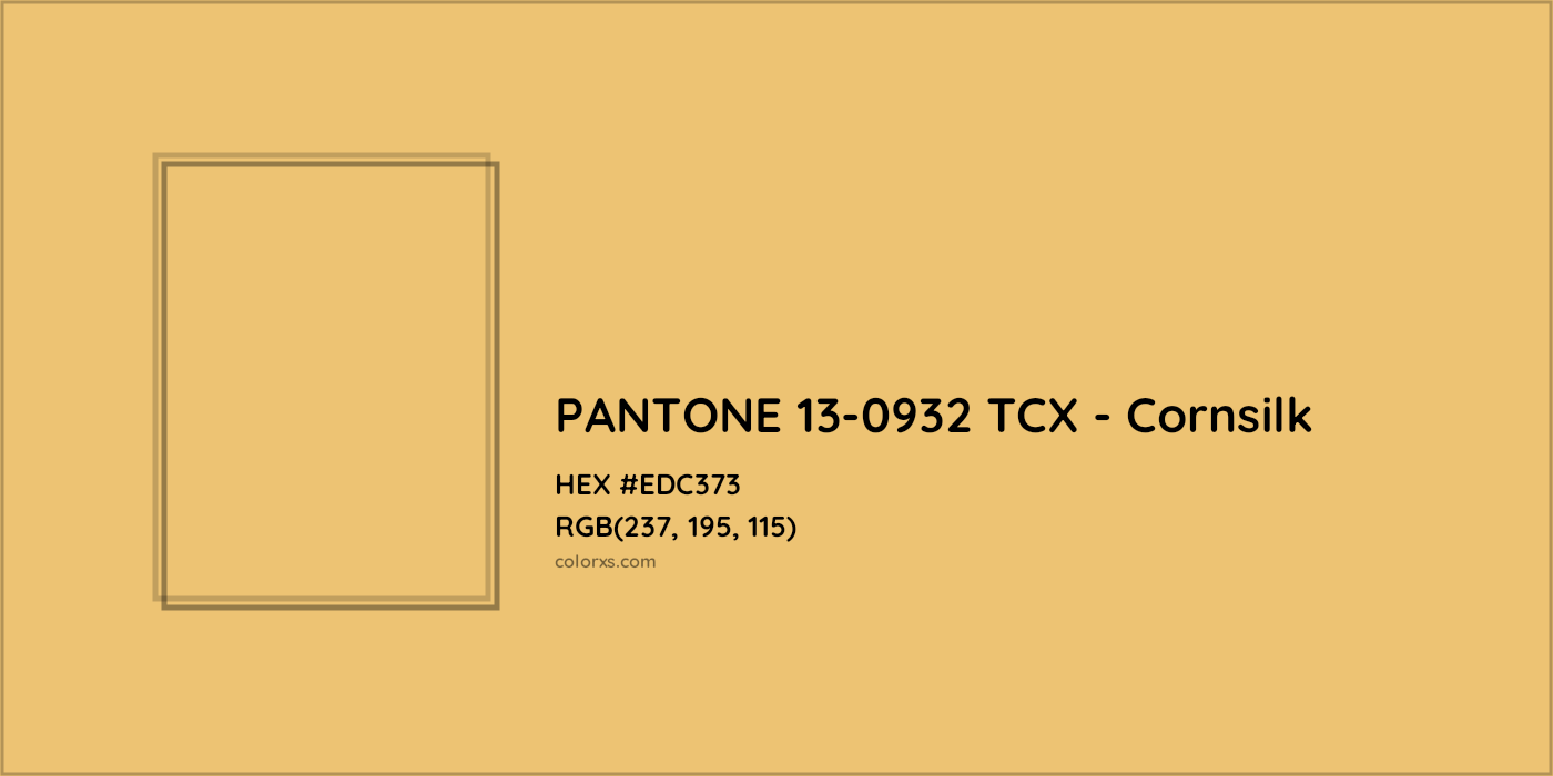 HEX #EDC373 PANTONE 13-0932 TCX - Cornsilk CMS Pantone TCX - Color Code