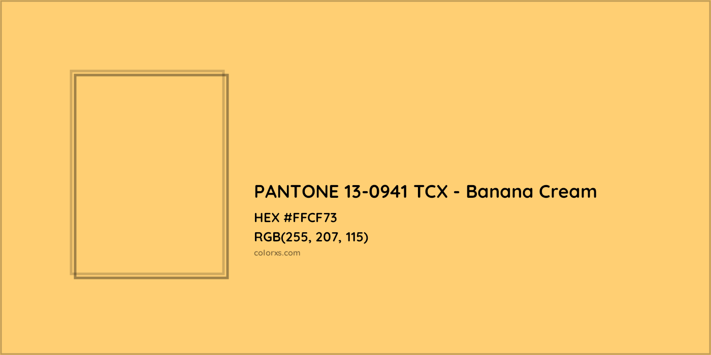 HEX #FFCF73 PANTONE 13-0941 TCX - Banana Cream CMS Pantone TCX - Color Code