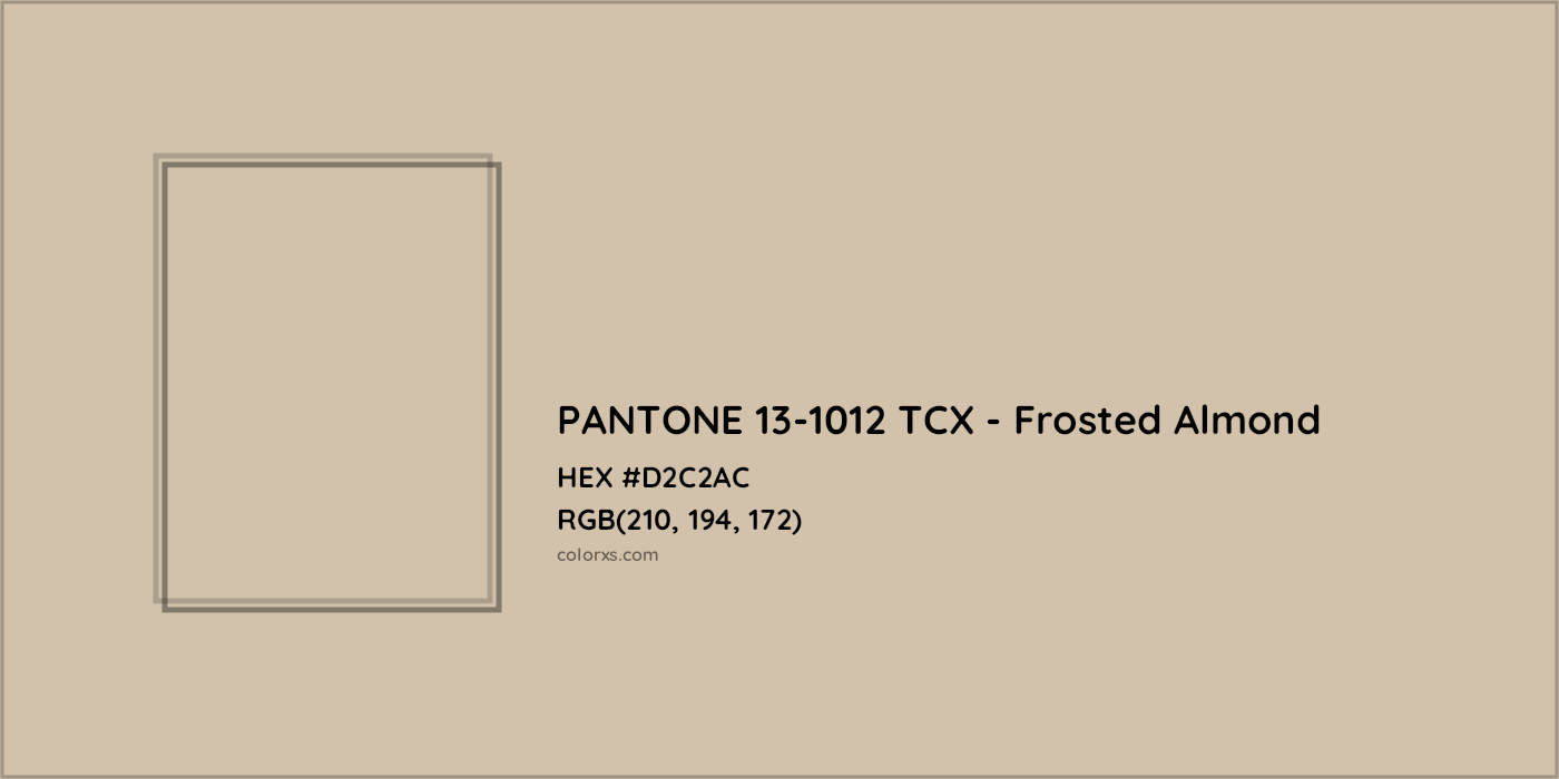 HEX #D2C2AC PANTONE 13-1012 TCX - Frosted Almond CMS Pantone TCX - Color Code