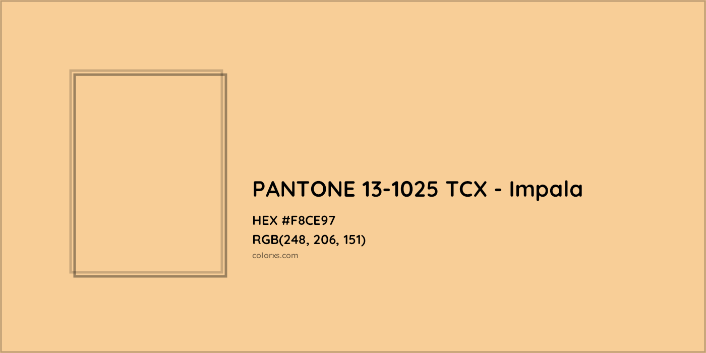 HEX #F8CE97 PANTONE 13-1025 TCX - Impala CMS Pantone TCX - Color Code