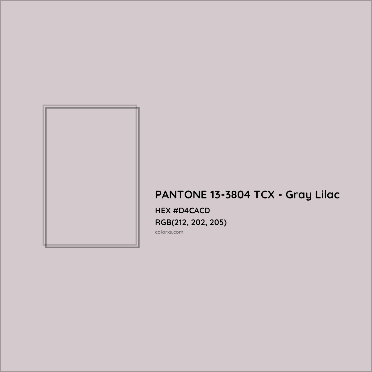 HEX #D4CACD PANTONE 13-3804 TCX - Gray Lilac CMS Pantone TCX - Color Code