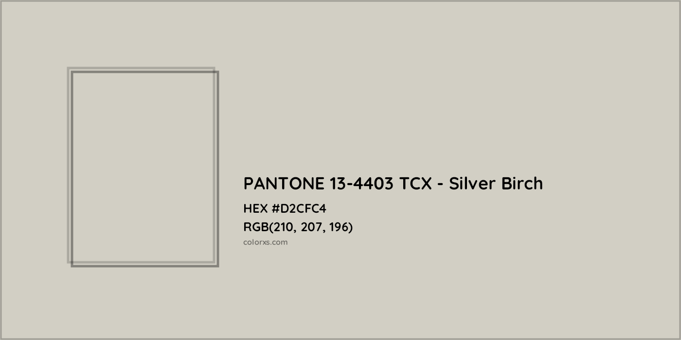 HEX #D2CFC4 PANTONE 13-4403 TCX - Silver Birch CMS Pantone TCX - Color Code