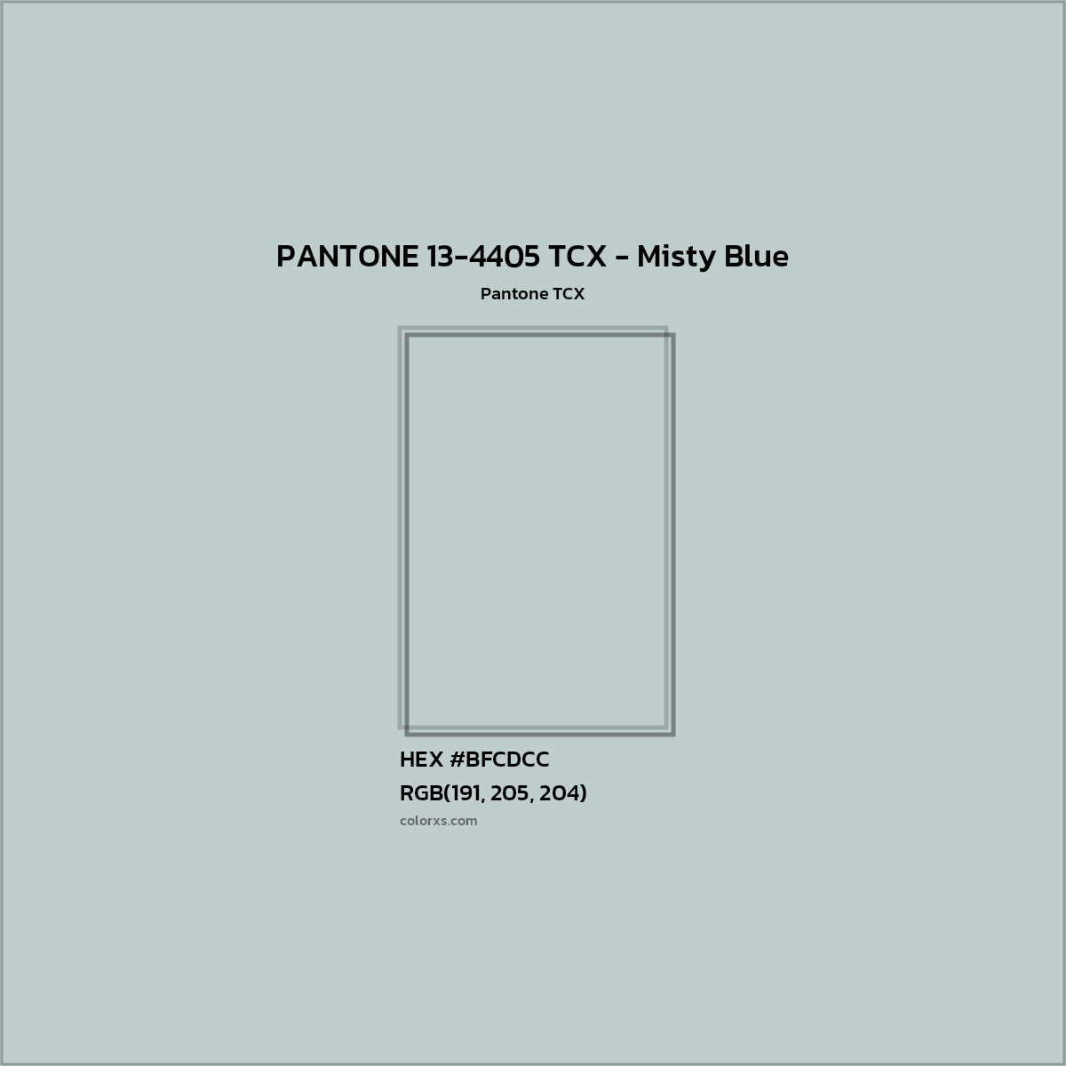 HEX #BFCDCC PANTONE 13-4405 TCX - Misty Blue CMS Pantone TCX - Color Code