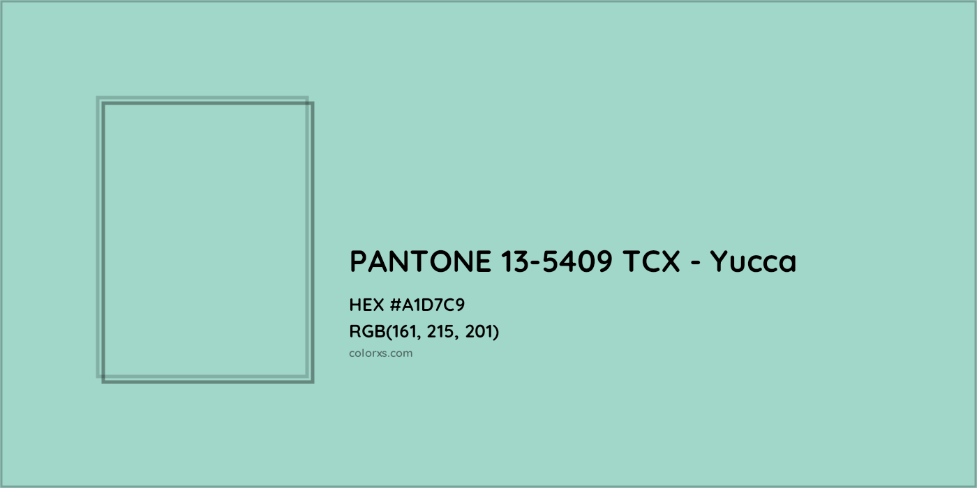 HEX #A1D7C9 PANTONE 13-5409 TCX - Yucca CMS Pantone TCX - Color Code
