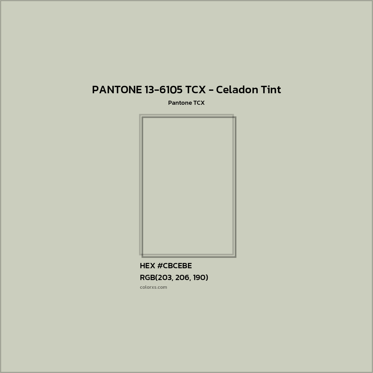 HEX #CBCEBE PANTONE 13-6105 TCX - Celadon Tint CMS Pantone TCX - Color Code