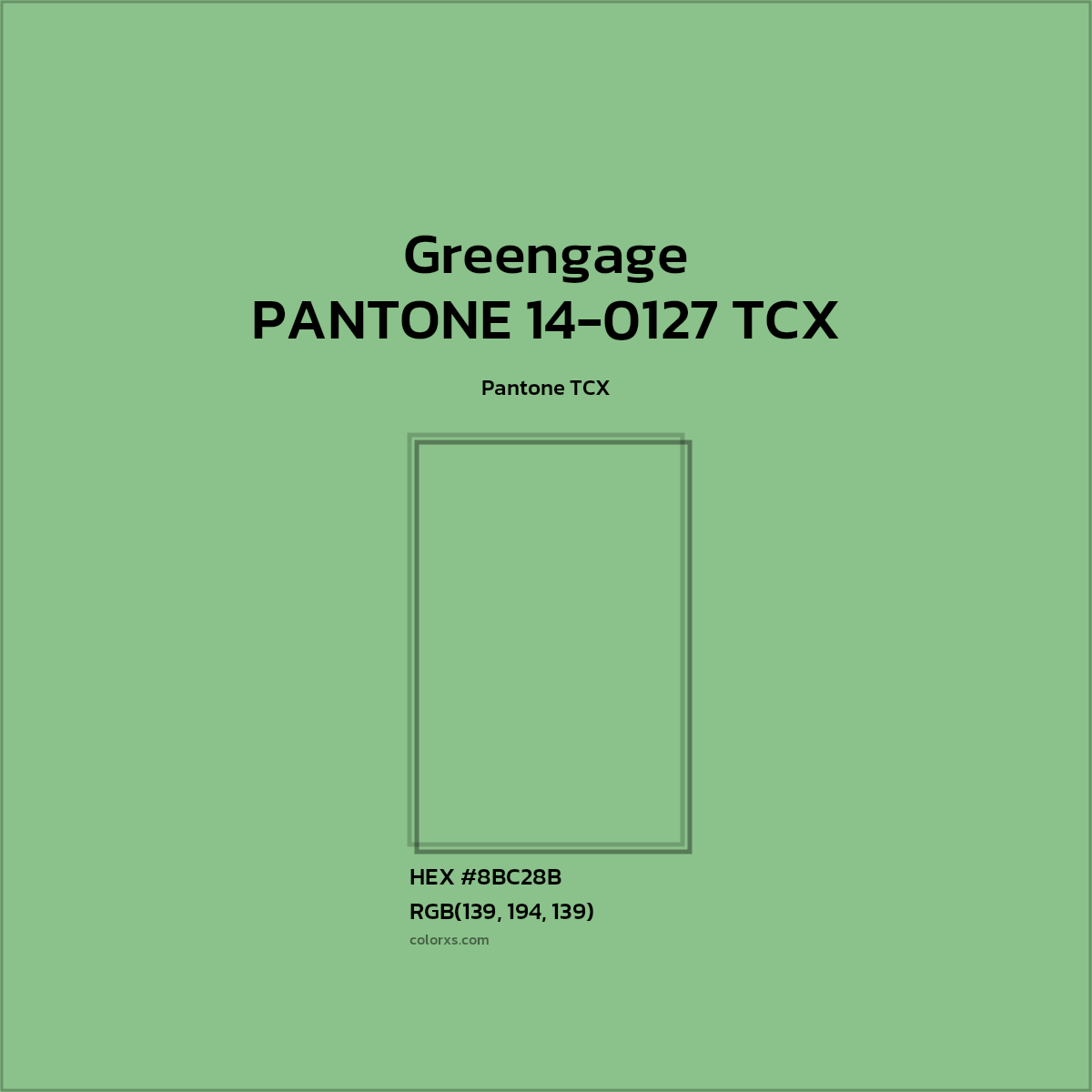 HEX #8BC28C PANTONE 14-0127 TCX - Greengage CMS Pantone TCX - Color Code