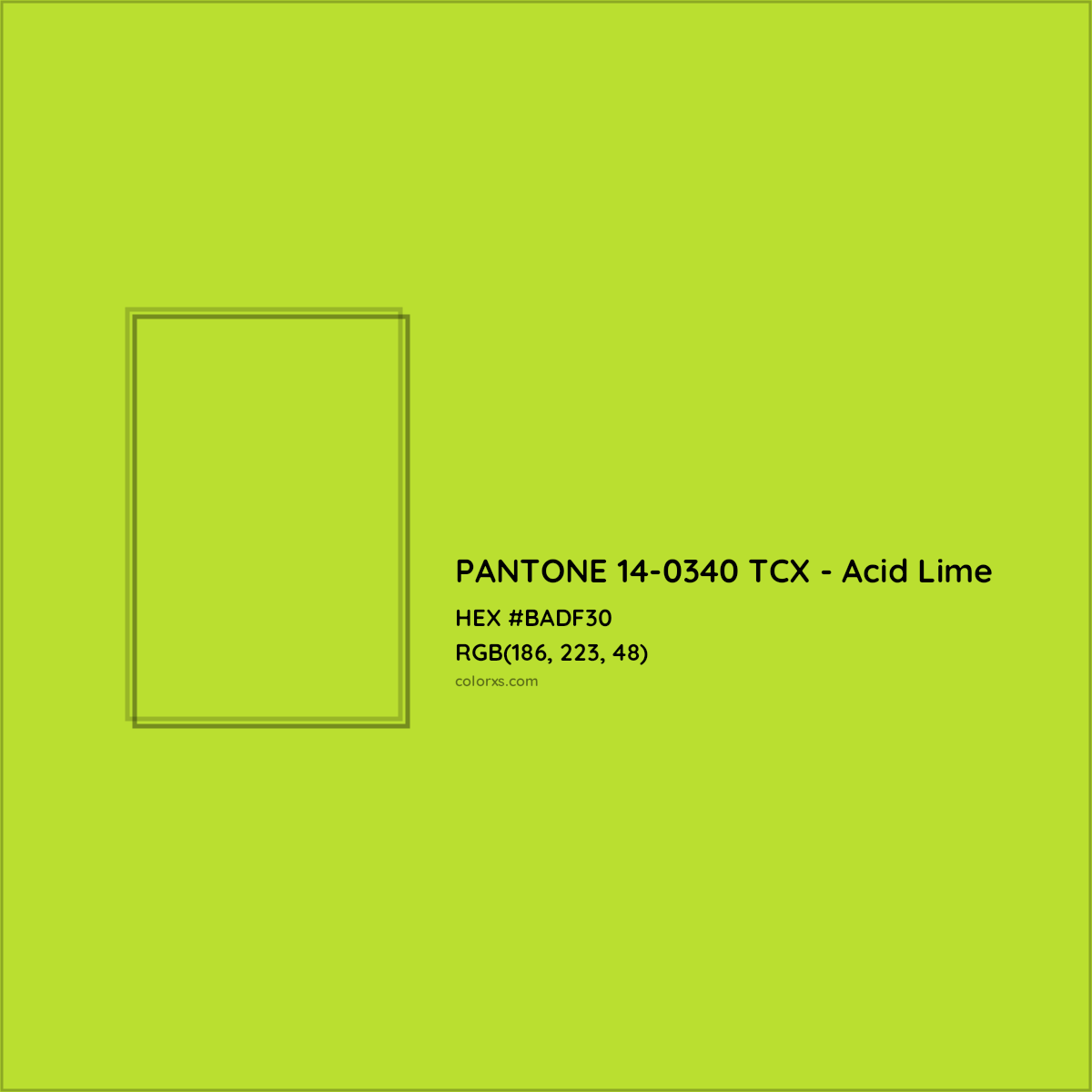 HEX #BADF30 PANTONE 14-0340 TCX - Acid Lime CMS Pantone TCX - Color Code