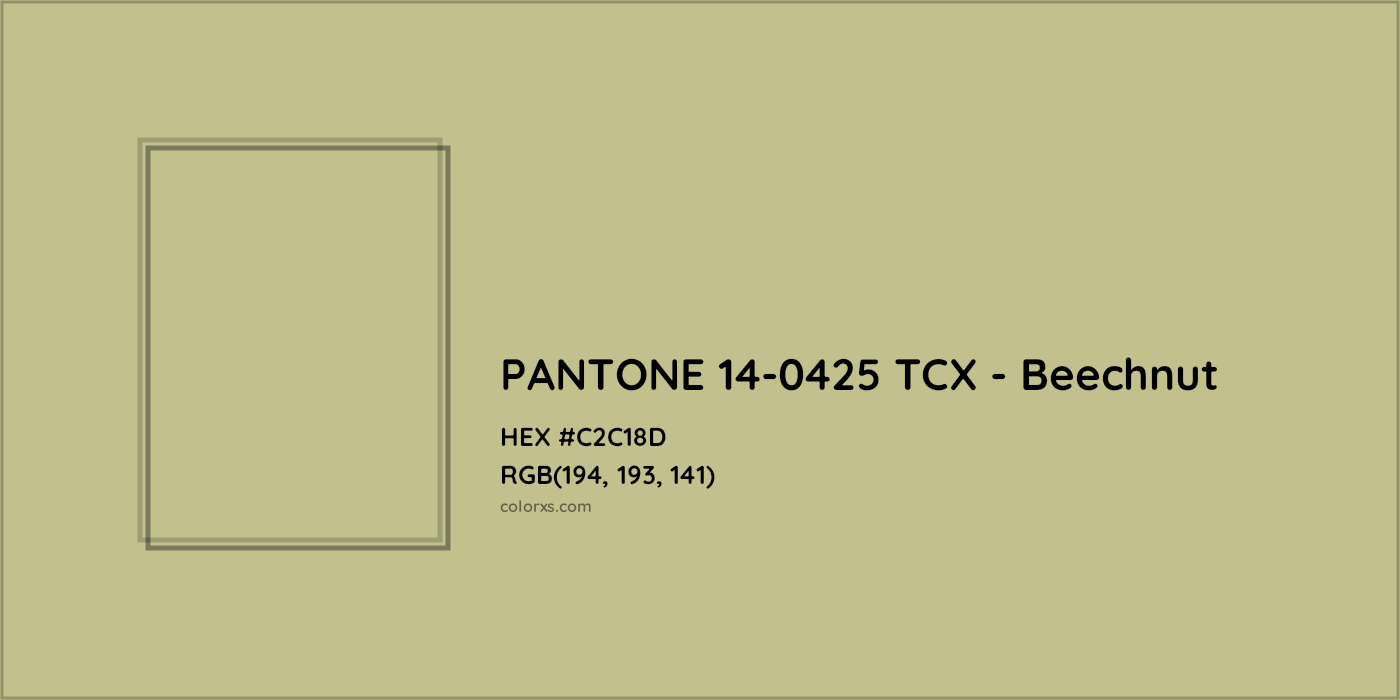 HEX #C2C18D PANTONE 14-0425 TCX - Beechnut CMS Pantone TCX - Color Code